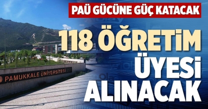 118 ÖĞRETİM ÜYESİ ALINACAK