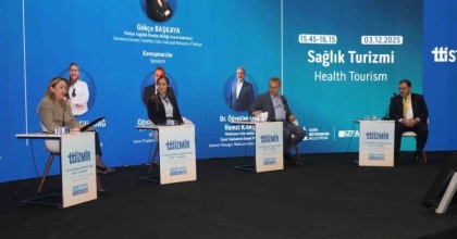 İZMİR’DE SAĞLIK TURİZMİ İÇİN BİRLİK OLMA ÇAĞRISI