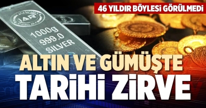 ALTIN VE GÜMÜŞTE TARİHİ ZİRVE
