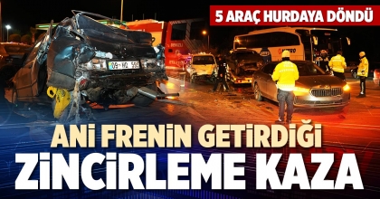 ANİ FRENİN GETİRDİĞİ ZİNCİRLEME KAZA