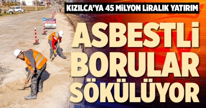 ASBESTLİ BORULAR SÖKÜLÜYOR