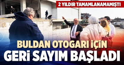 BULDAN OTOGARI İÇİN GERİ SAYIM BAŞLADI
