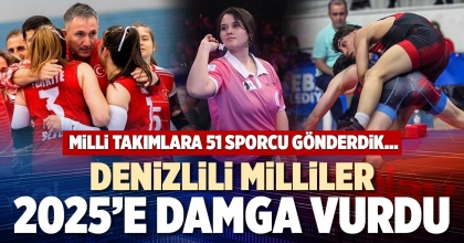 DENİZLİLİ MİLLİLER 2025’E DAMGA VURDU