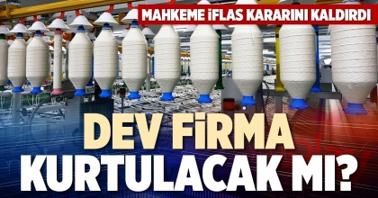 DEV FİRMA KURTULACAK MI?