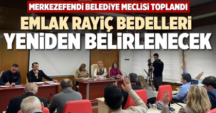 EMLAK RAYİÇ BEDELLERİ YENİDEN BELİRLENECEK