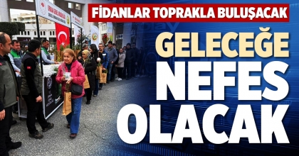 GELECEĞE NEFES OLACAK