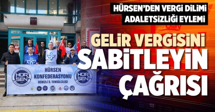 GELİR VERGİSİNİ SABİTLEYİN ÇAĞRISI