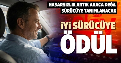 İYİ SÜRÜCÜYE ÖDÜL