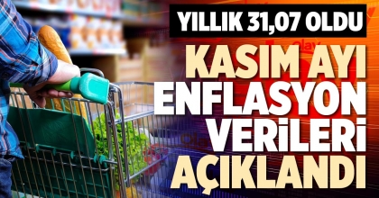 KASIM AYI ENFLASYON VERİLERİ AÇIKLANDI
