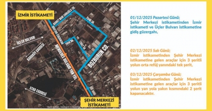 MENDERES BULVARI’NDA HANGİ ŞERİTLER AÇIK?