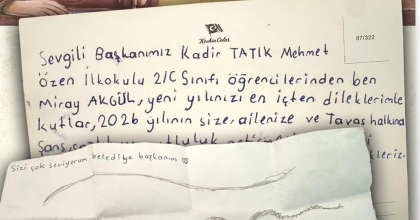 MİRAY'IN MEKTUBU TATIK’I DUYGULANDIRDI