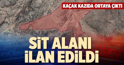 SİT ALANI İLAN EDİLDİ