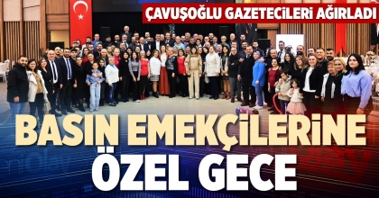 BASIN EMEKÇİLERİNE ÖZEL GECE
