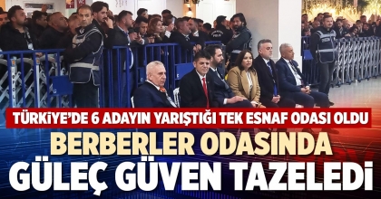 BERBERLER ODASINDA GÜLEÇ GÜVEN TAZELEDİ