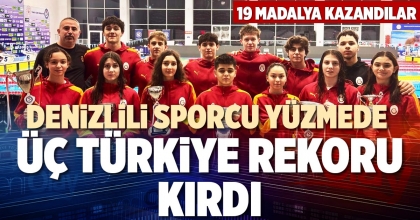 DENİZLİLİ SPORCU YÜZMEDE ÜÇ TÜRKİYE REKORU KIRDI