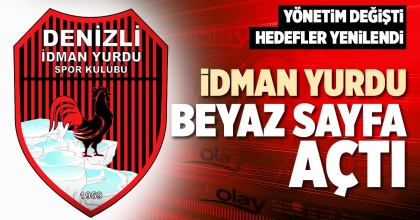 İDMAN YURDU BEYAZ SAYFA AÇTI