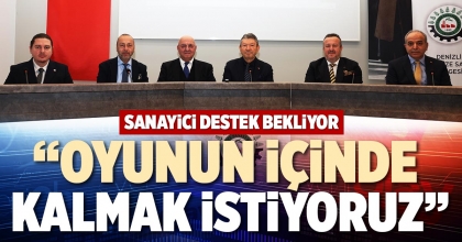 “OYUNUN İÇİNDE KALMAK İSTİYORUZ”
