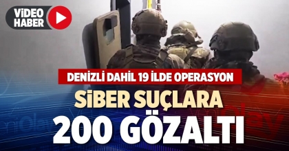 SİBER SUÇLARA 200 GÖZALTI