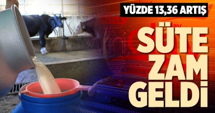 SÜTE ZAM GELDİ