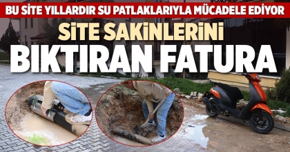 SİTE SAKİNLERİNİ BIKTIRAN FATURA