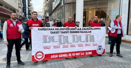 KARŞIYAKA BELEDİYESİNDE MAAŞ ALAMAYAN İŞÇİLER SOKAĞA DÖKÜLDÜ