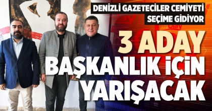 3 ADAY BAŞKANLIK İÇİN YARIŞACAK