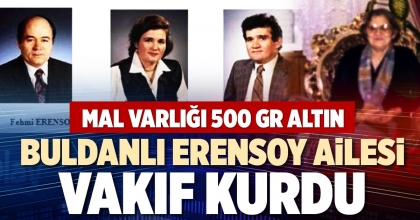 BULDANLI ERENSOY AİLESİ VAKIF KURDU