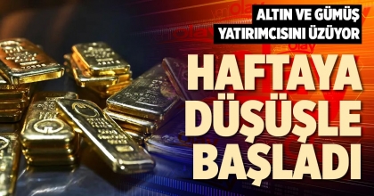 HAFTAYA DÜŞÜŞLE BAŞLADI