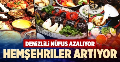 DENİZLİLİ NÜFUS AZALIYOR, HEMŞEHRİLER ARTIYOR