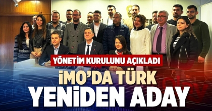 İMO’DA TÜRK YENİDEN ADAY