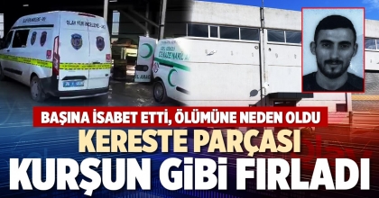 KERESTE PARÇASI KURŞUN GİBİ FIRLADI