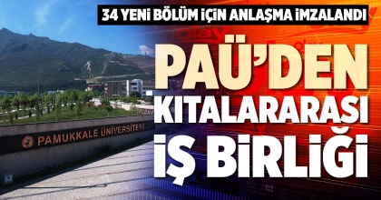 PAÜ’DEN KITALARARASI İŞ BİRLİĞİ
