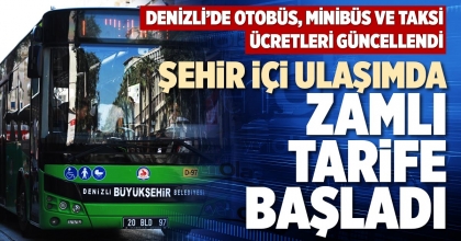 ŞEHİR İÇİ ULAŞIMDA ZAMLI TARİFE BAŞLADI