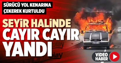 SEYİR HALİNDE CAYIR CAYIR YANDI