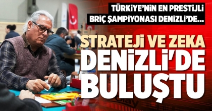 STRATEJİ VE ZEKA DENİZLİ'DE BULUŞTU