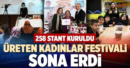 ÜRETEN KADINLAR FESTİVALİ SONA ERDİ