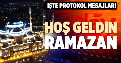 HOŞ GELDİN RAMAZAN