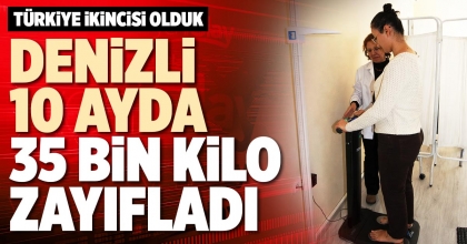 DENİZLİ 10 AYDA 35 BİN KİLO ZAYIFLADI
