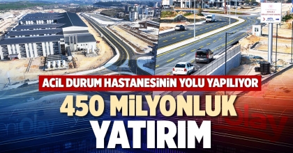 450 MİLYONLUK YATIRIM