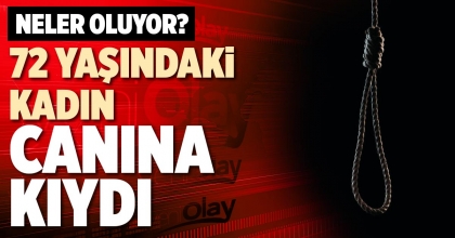 72 YAŞINDAKİ KADIN CANINA KIYDI