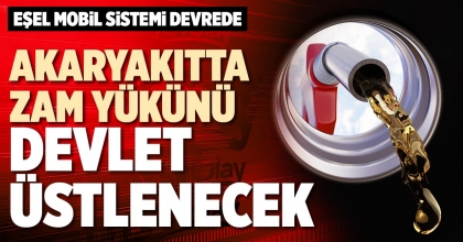 AKARYAKITTA ZAM YÜKÜNÜ DEVLET ÜSTLENECEK