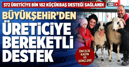 BEREKETLİ SÜRÜLER PROJESİ HAYATA GEÇTİ