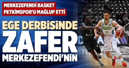 EGE DERBİSİNDE ZAFER MERKEZEFENDİ'NİN 