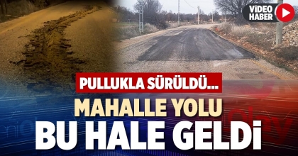 MAHALLE YOLU BU HALE GELDİ