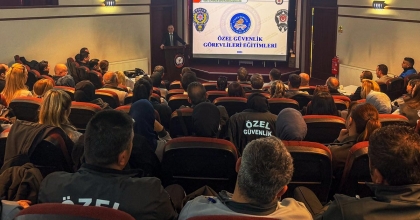 OKULLARDAKİ GÜVENLİKÇİLERE EĞİTİM