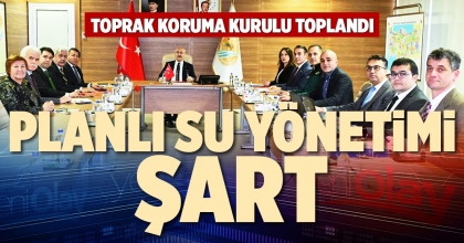 PLANLI SU YÖNETİMİ ŞART
