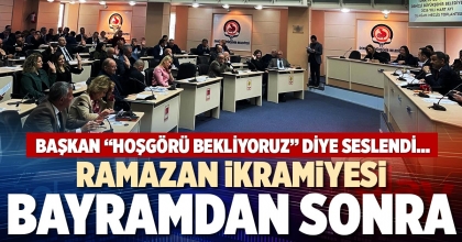 RAMAZAN İKRAMİYESİ BAYRAMDAN SONRA