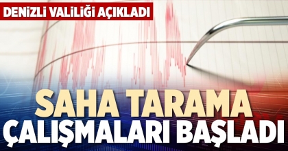 SAHA TARAMA ÇALIŞMALARI BAŞLADI