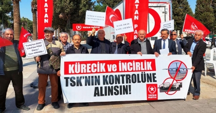 VATAN PARTİSİ’NDEN İNCİRLİK VE KÜRECİK ÜSLERİ İÇİN ÇAĞRI