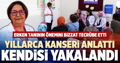 YILLARCA KANSERİ ANLATTI KENDİSİ YAKALANDI